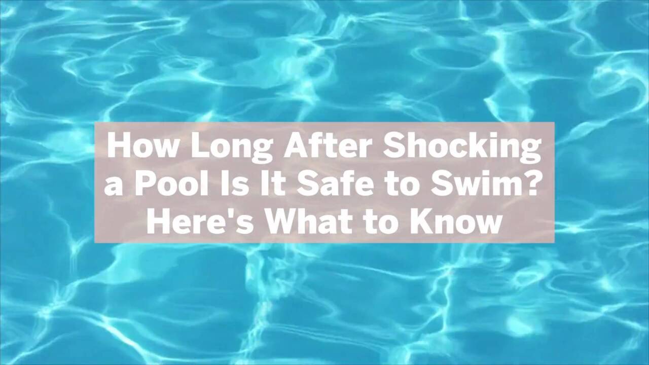 How soon after shocking a pool can I swim in it Essential rules for safe bathing