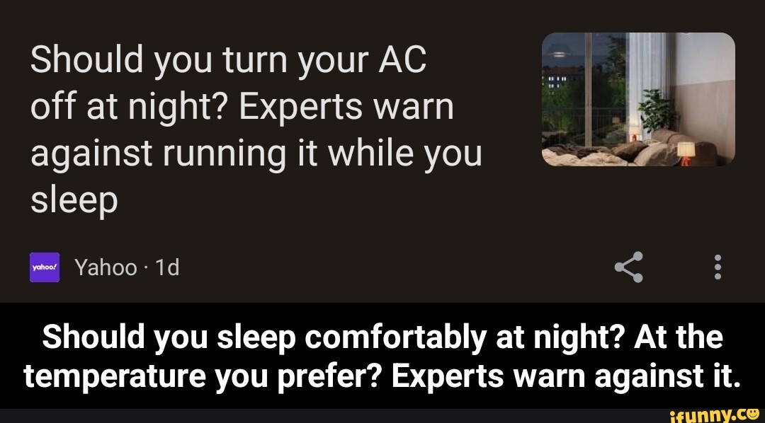 Should you turn your AC off at night Experts warn against running it while you sleep