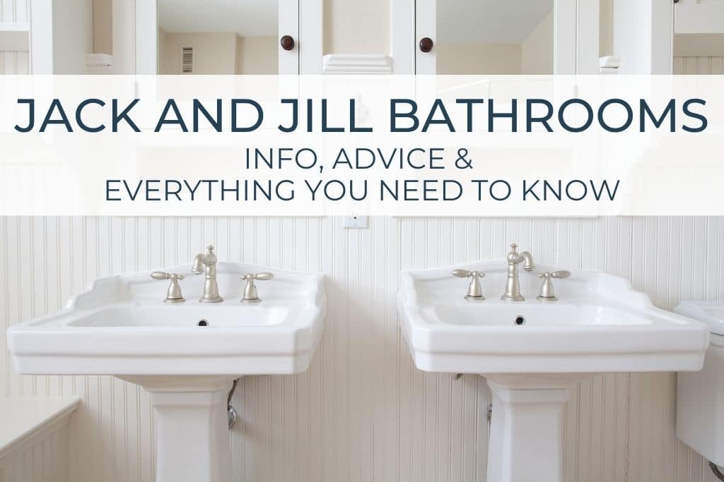 What is a Jack and Jill bathroom