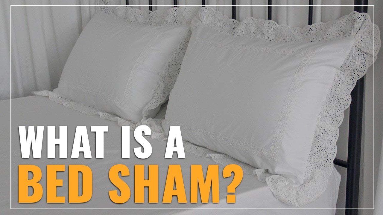 Why is it called a pillow sham